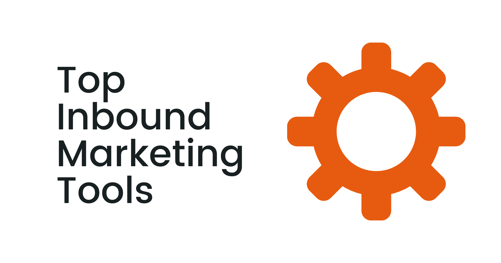 Best Inbound Marketing Tools for Attracting and Converting Customers | Coinbound