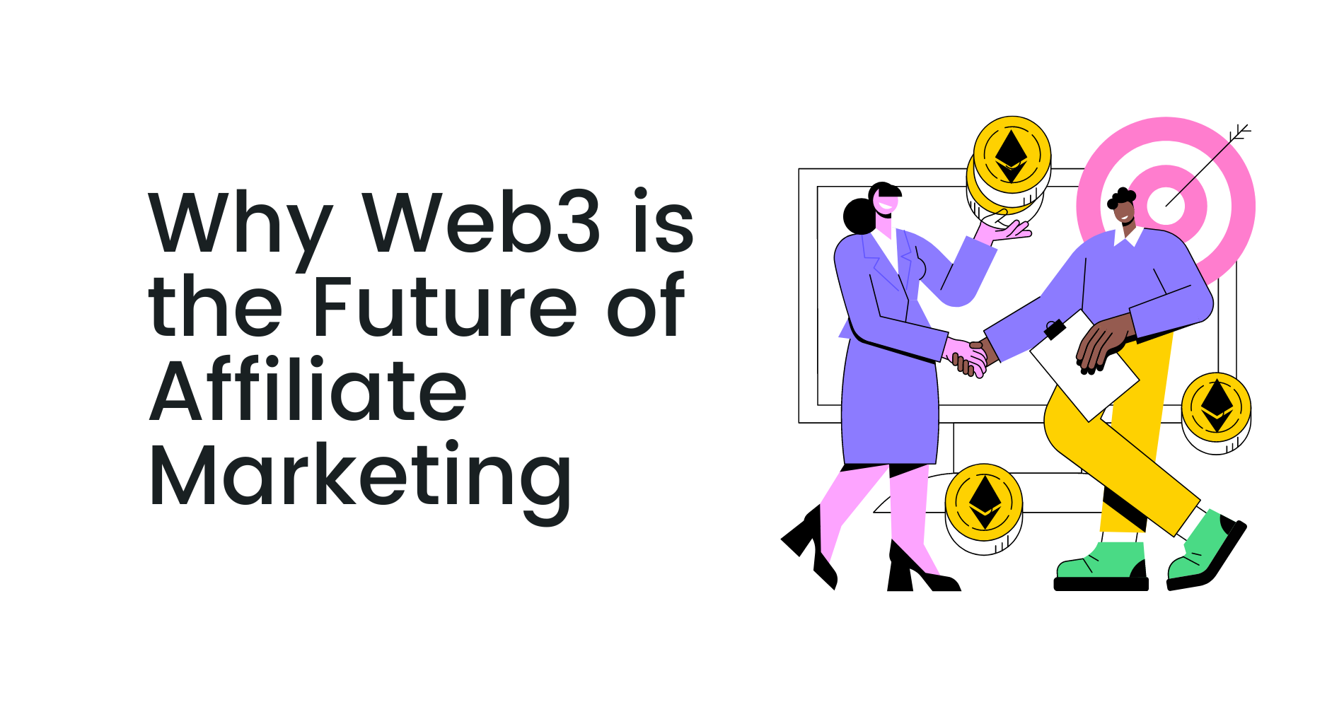 Why Web3 is the Future of Affiliate Marketing | Coinbound