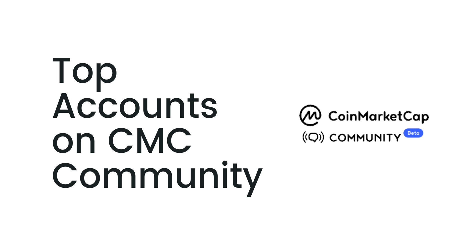 Top Accounts to Follow on CoinMarketCap Community | Coinbound
