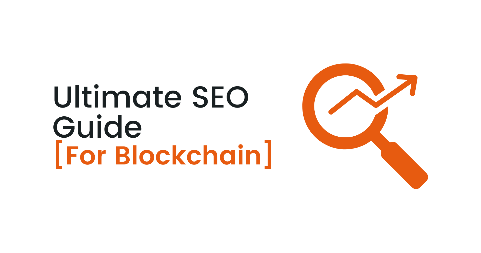 The Complete Guide to Blockchain SEO & Organic Marketing | Coinbound