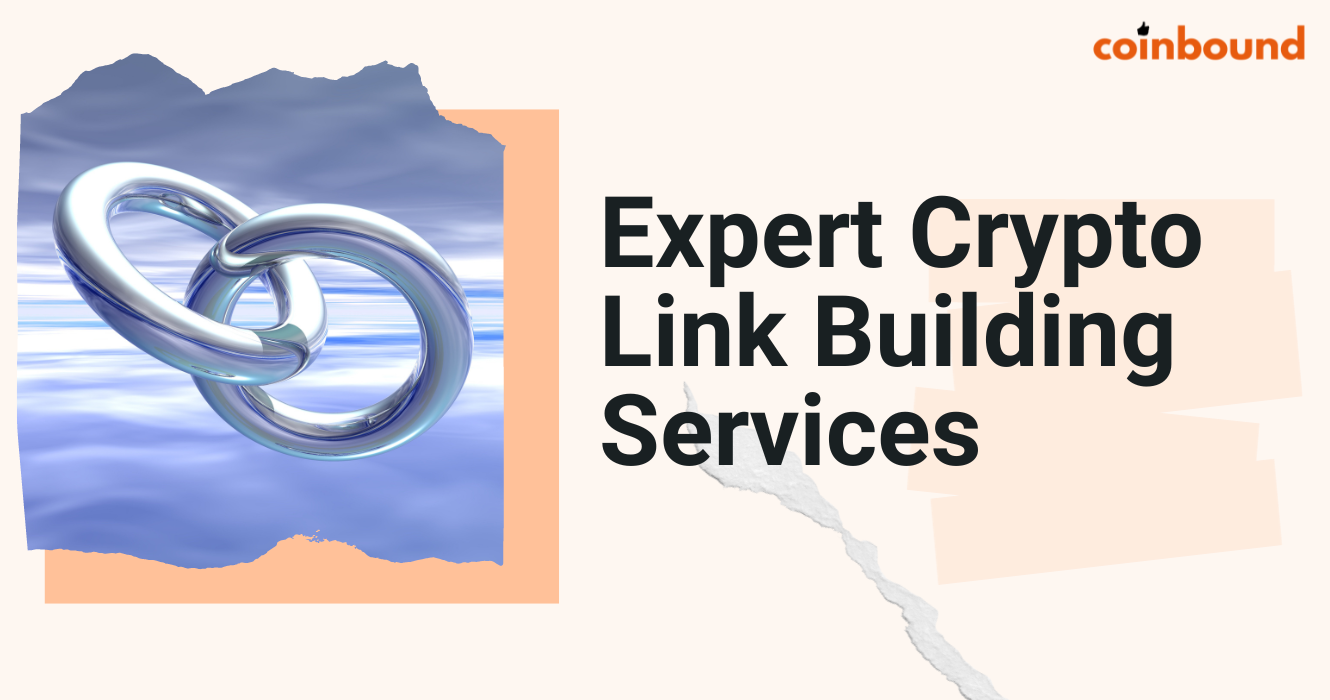 8 Best Crypto Link Building Companies & Agencies | Coinbound