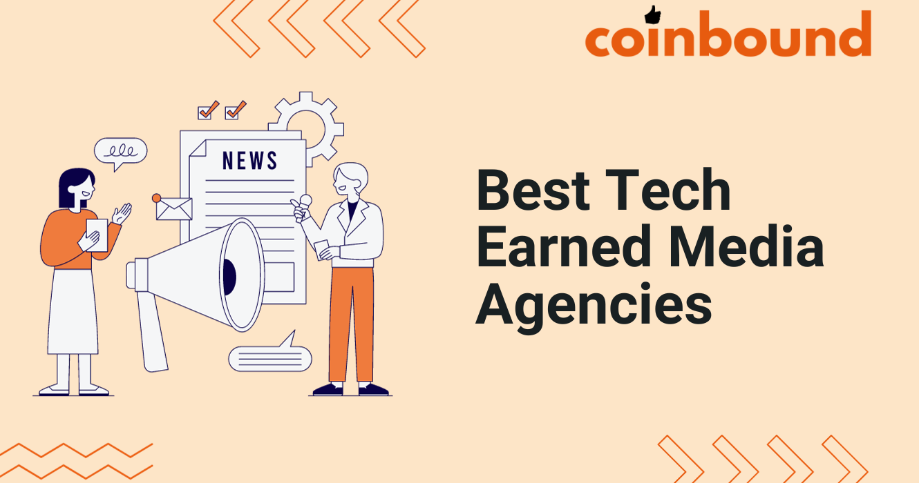 Tech Earned Media Agencies & Services To Hire in 2026 | Coinbound