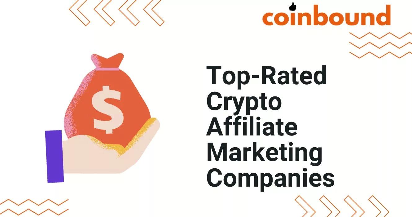 Best Crypto Affiliate Marketing Agencies | Coinbound