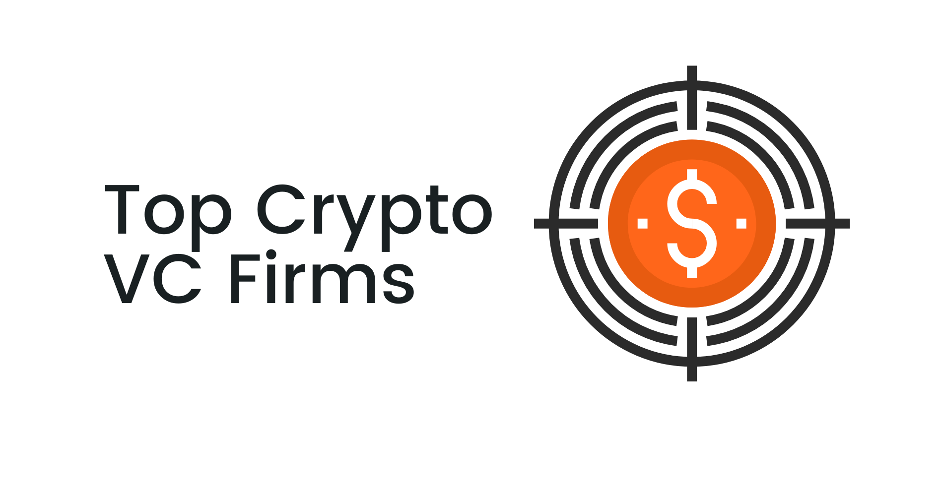 Top Crypto VC Investment Funds | 2026 Updated Guide | Coinbound