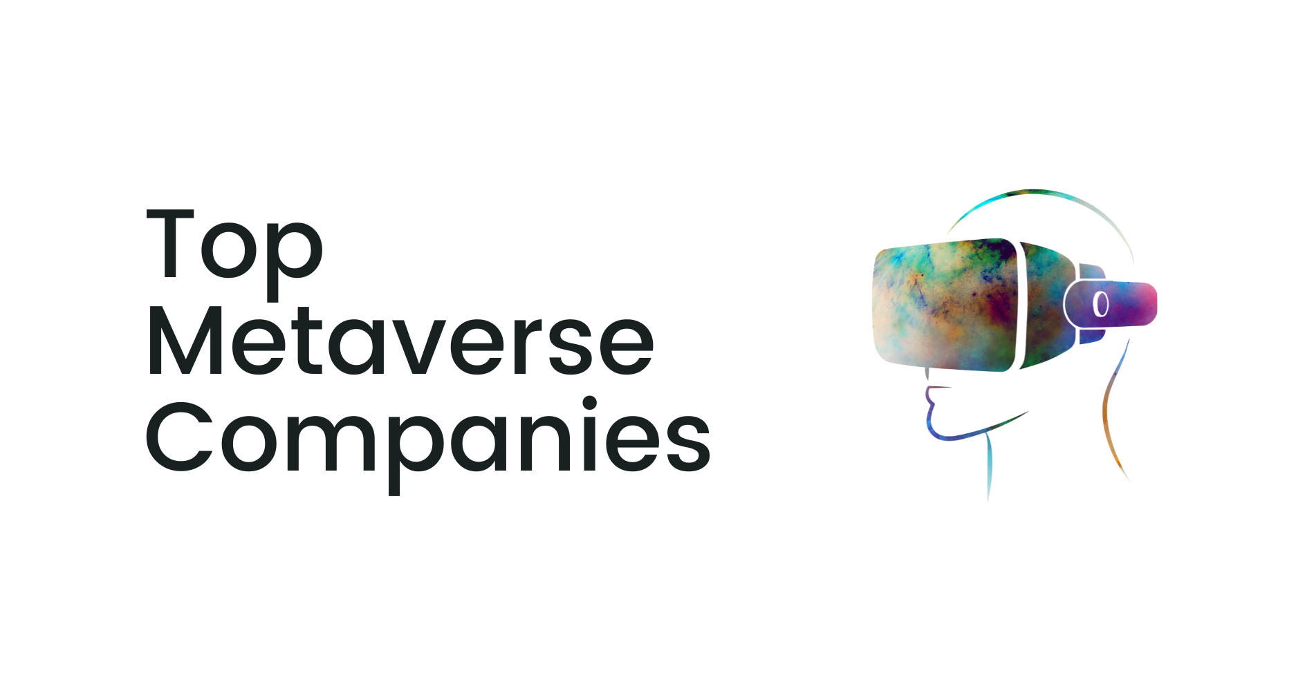 Top Companies Building in the Metaverse in 2023 | Coinbound