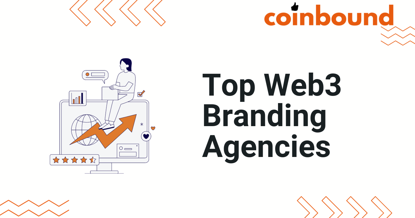 Top Web3 Branding Agencies | Best Agency Picks | Coinbound