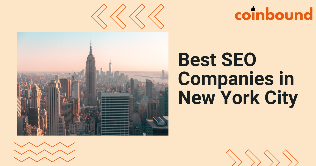 12 Top SEO Companies in New York City For 2026 | Coinbound