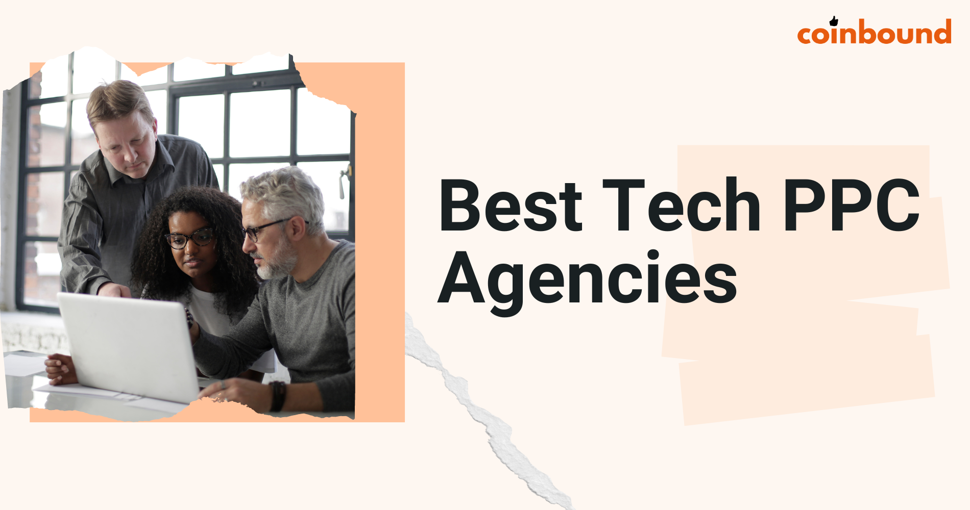 Tech Paid Ads (PPC) Agencies & Services: Best PPC Management Firms | Coinbound