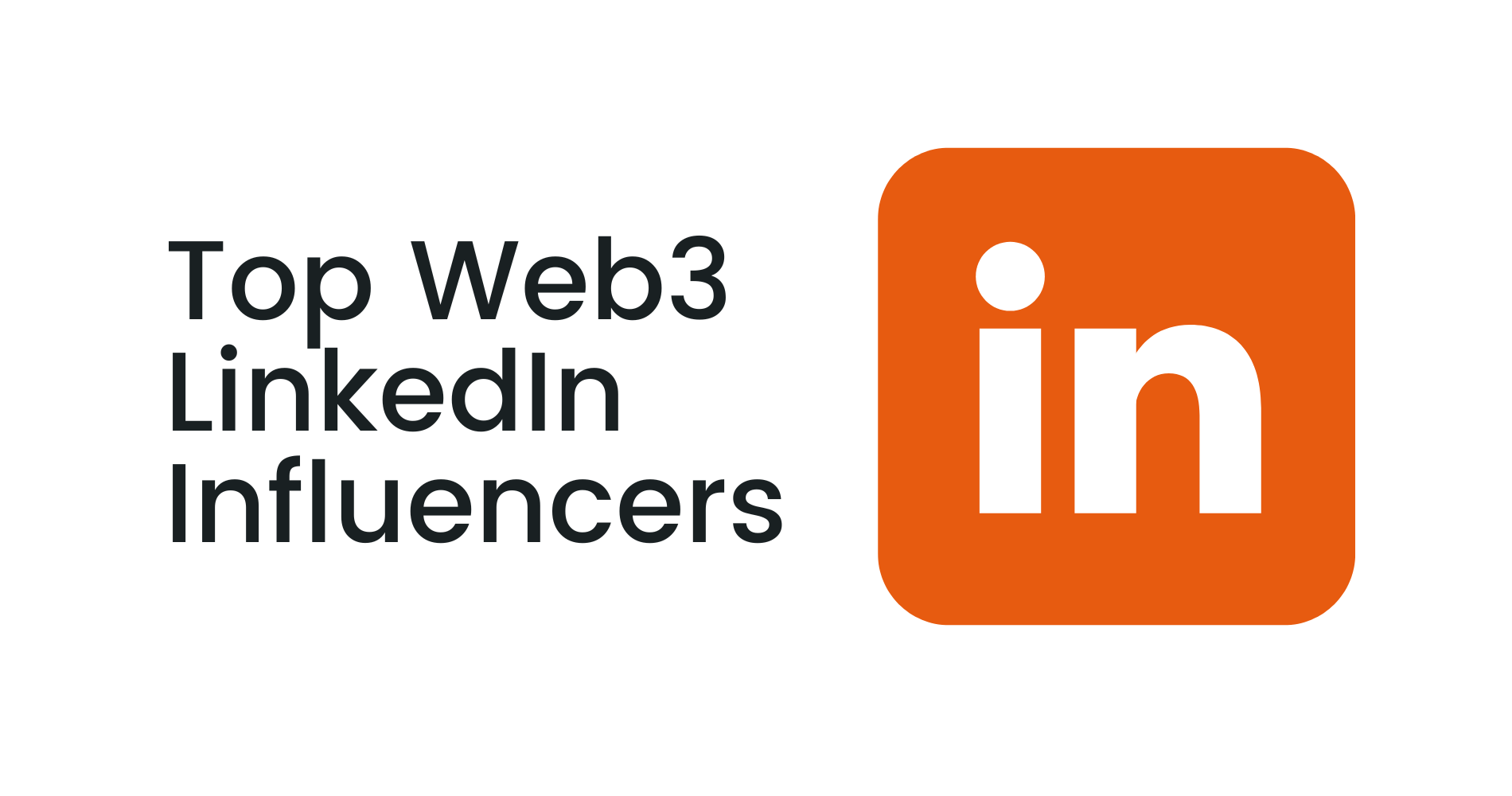 Top Web3 LinkedIn Influencers | Coinbound