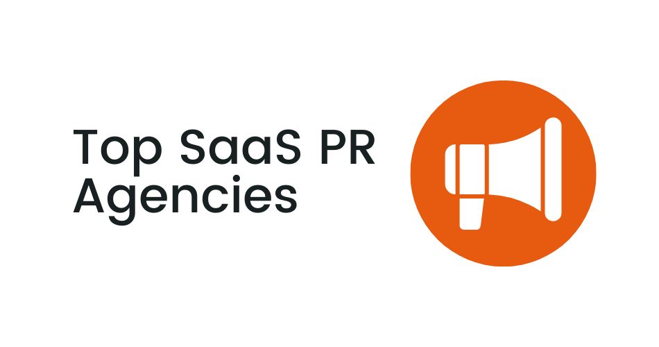 Top SaaS PR Agencies in 2026: Best Picks | Coinbound