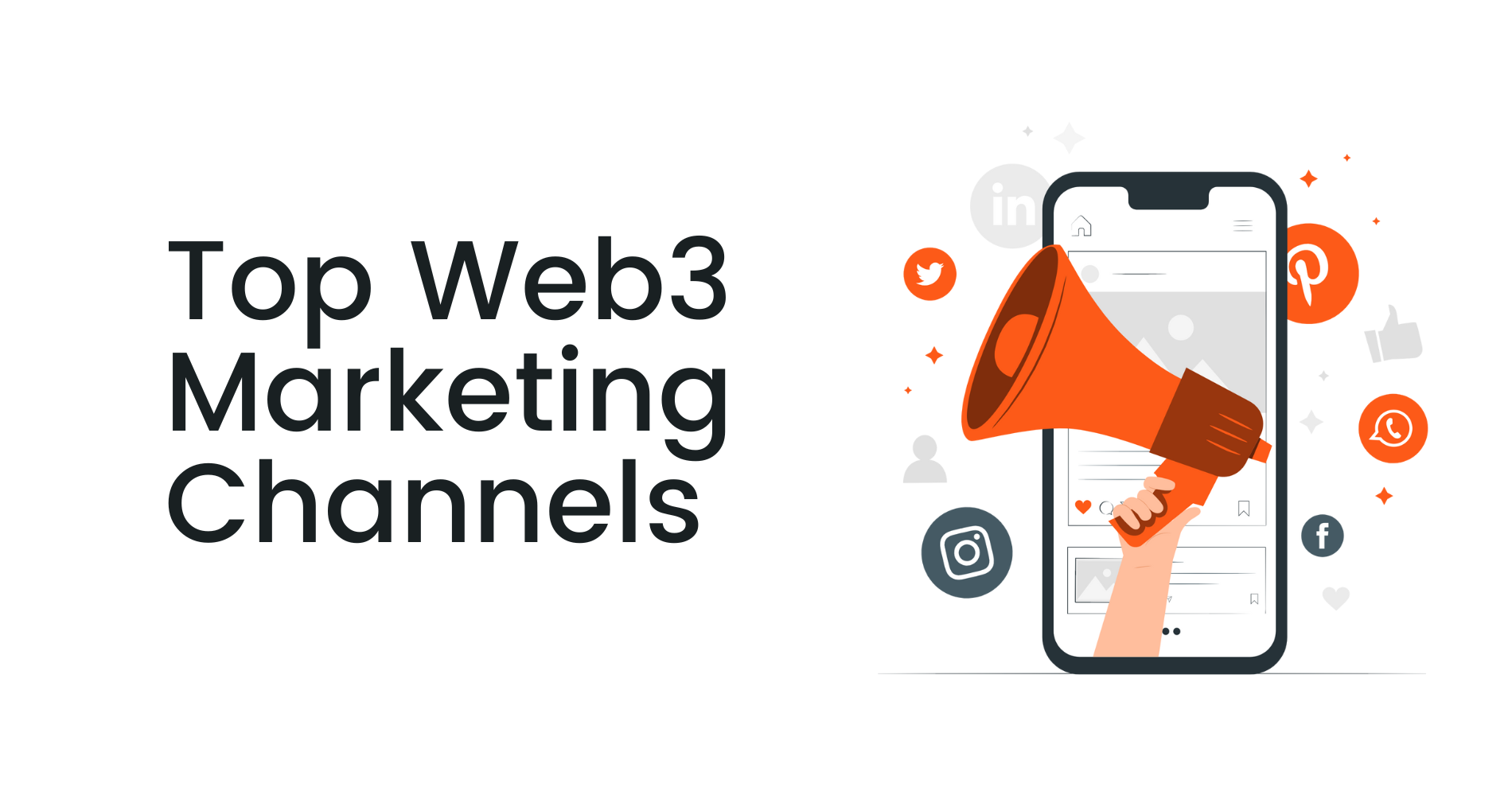 Top Web3 Marketing Channels | Coinbound