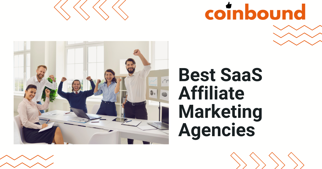 SaaS Affiliate Marketing Agencies: Top 5 Choices For 2026 | Coinbound
