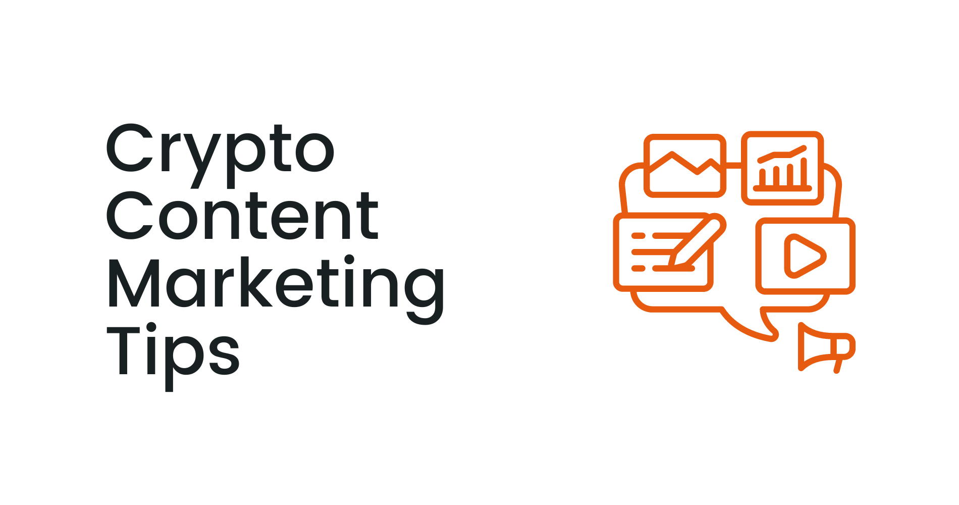 Top Crypto Content Marketing Tips | How to Maximize Impact | Coinbound
