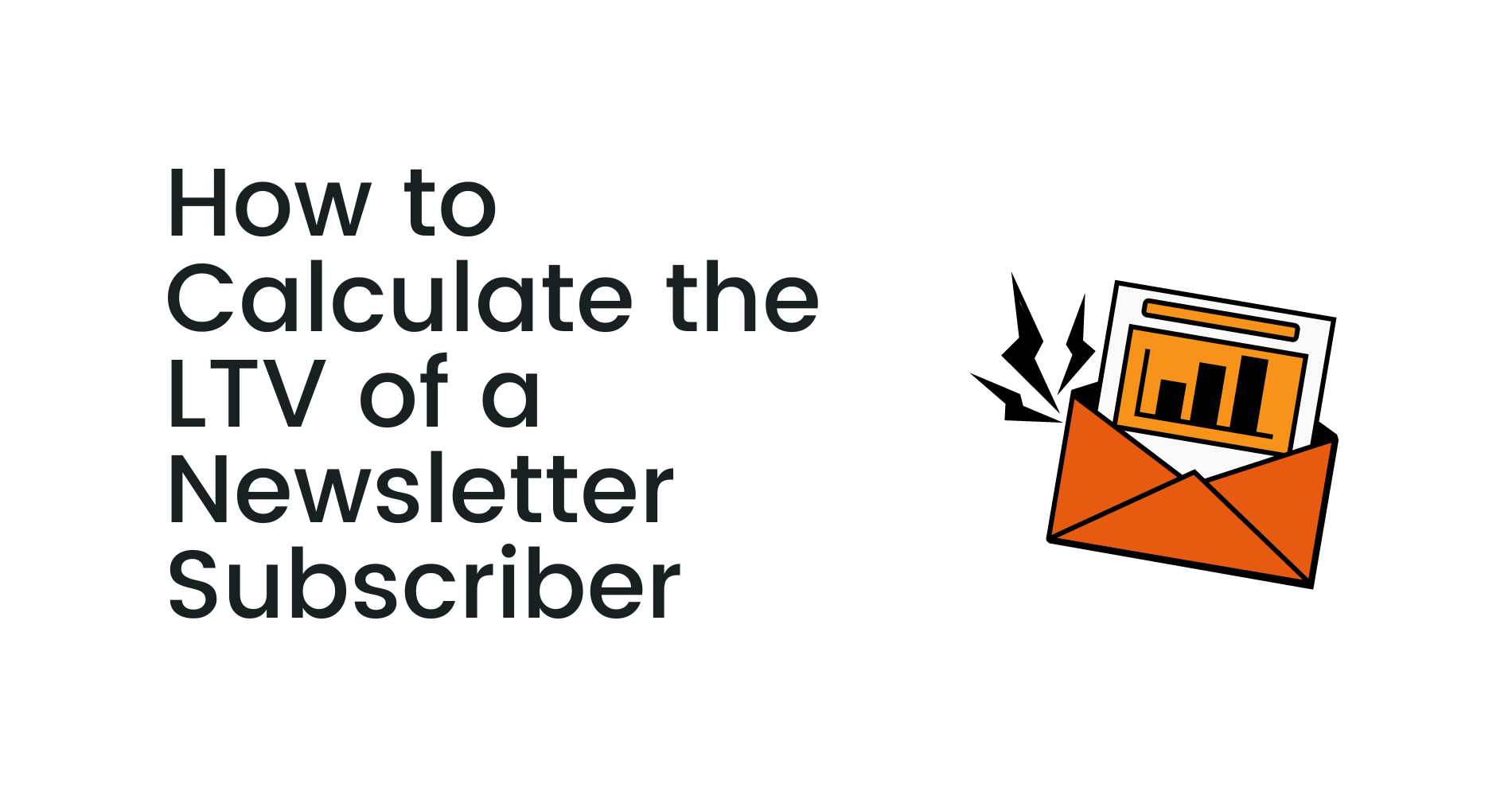 How to Calculate Newsletter Subscriber LTV (With Examples) | Coinbound