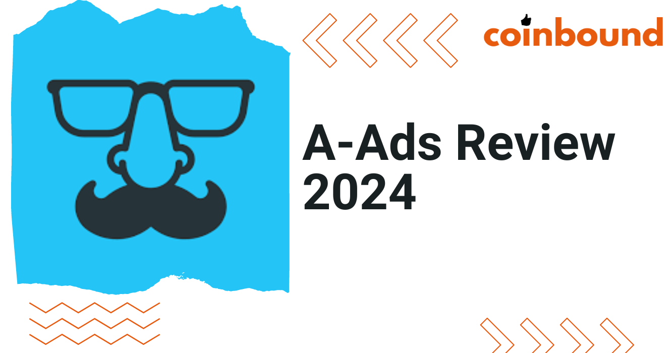 A-Ads Review 2026: Details, Pricing, Top Features | Coinbound