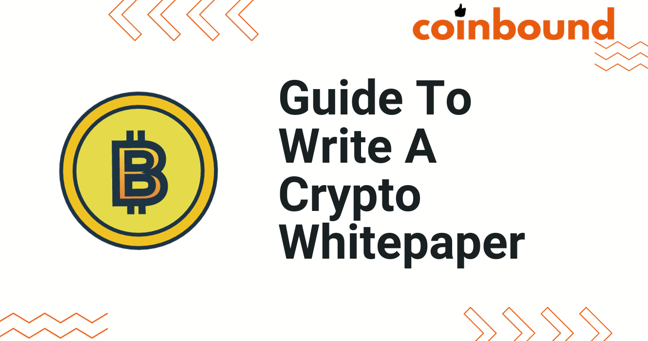 How to Write a Crypto Whitepaper? Complete Guide | Coinbound