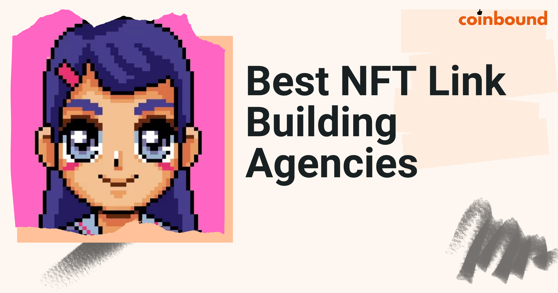 Best NFT Link Building Agencies in 2023 | Coinbound