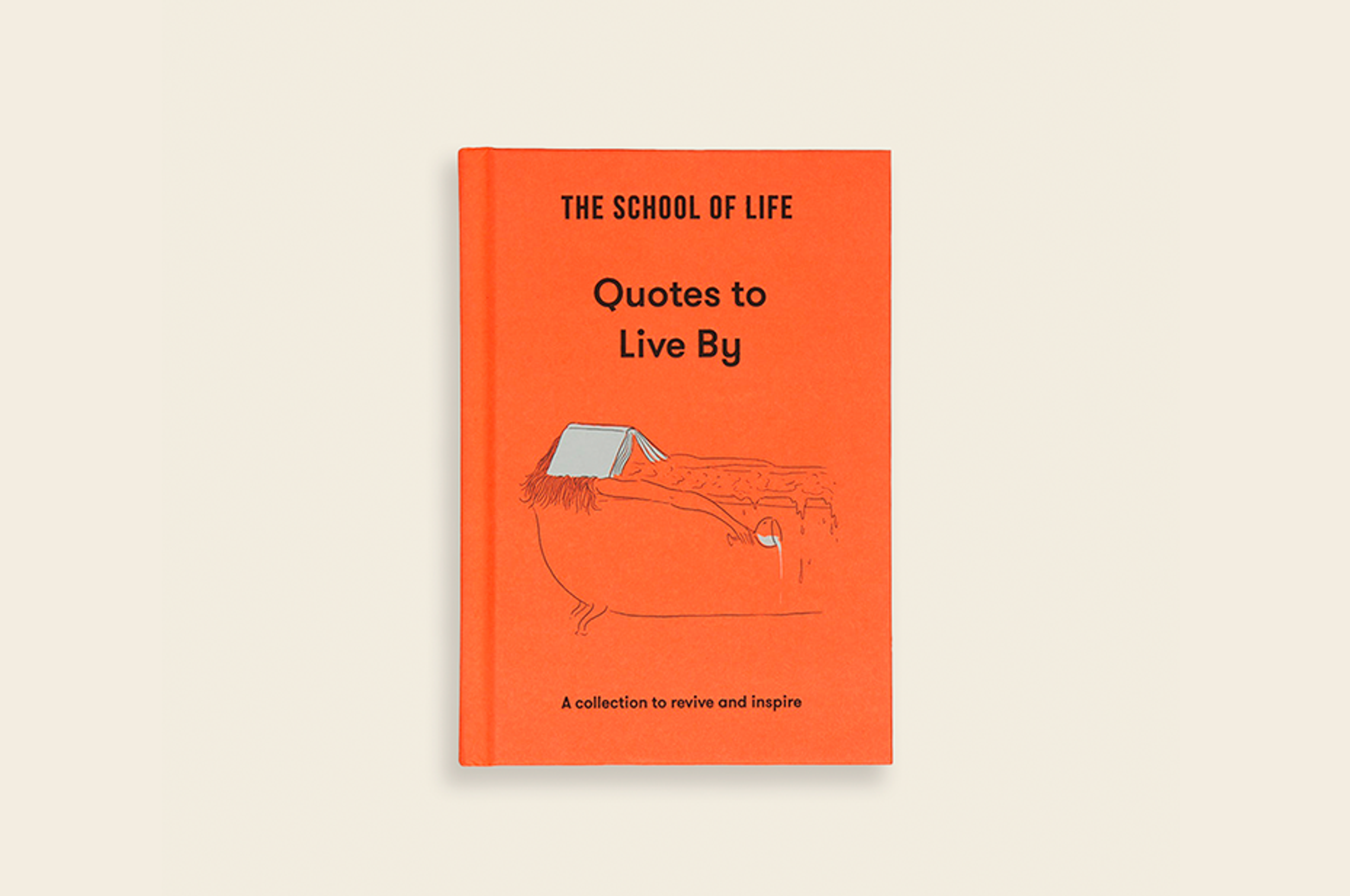 The School of Life Quotes to Live By