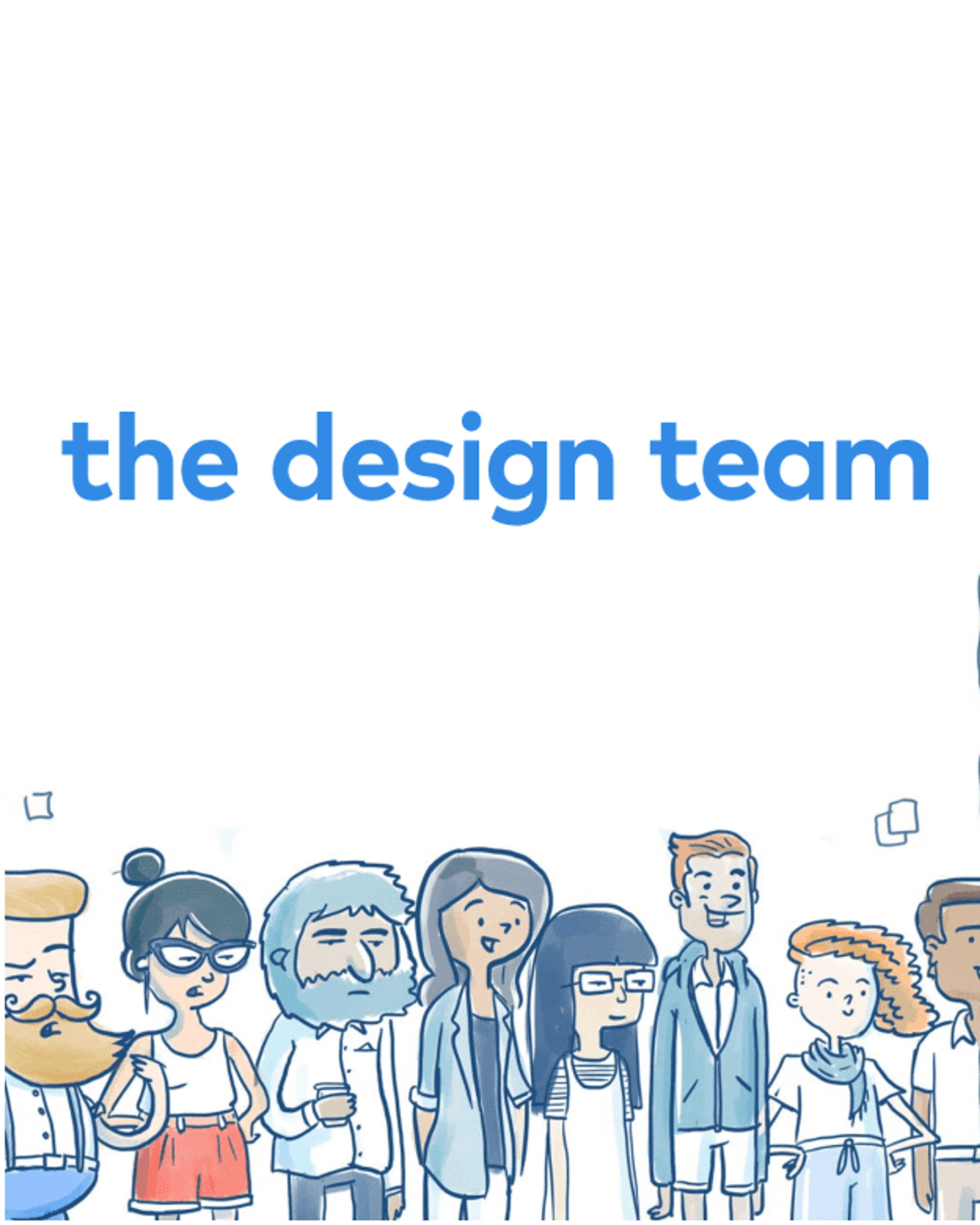 The design team