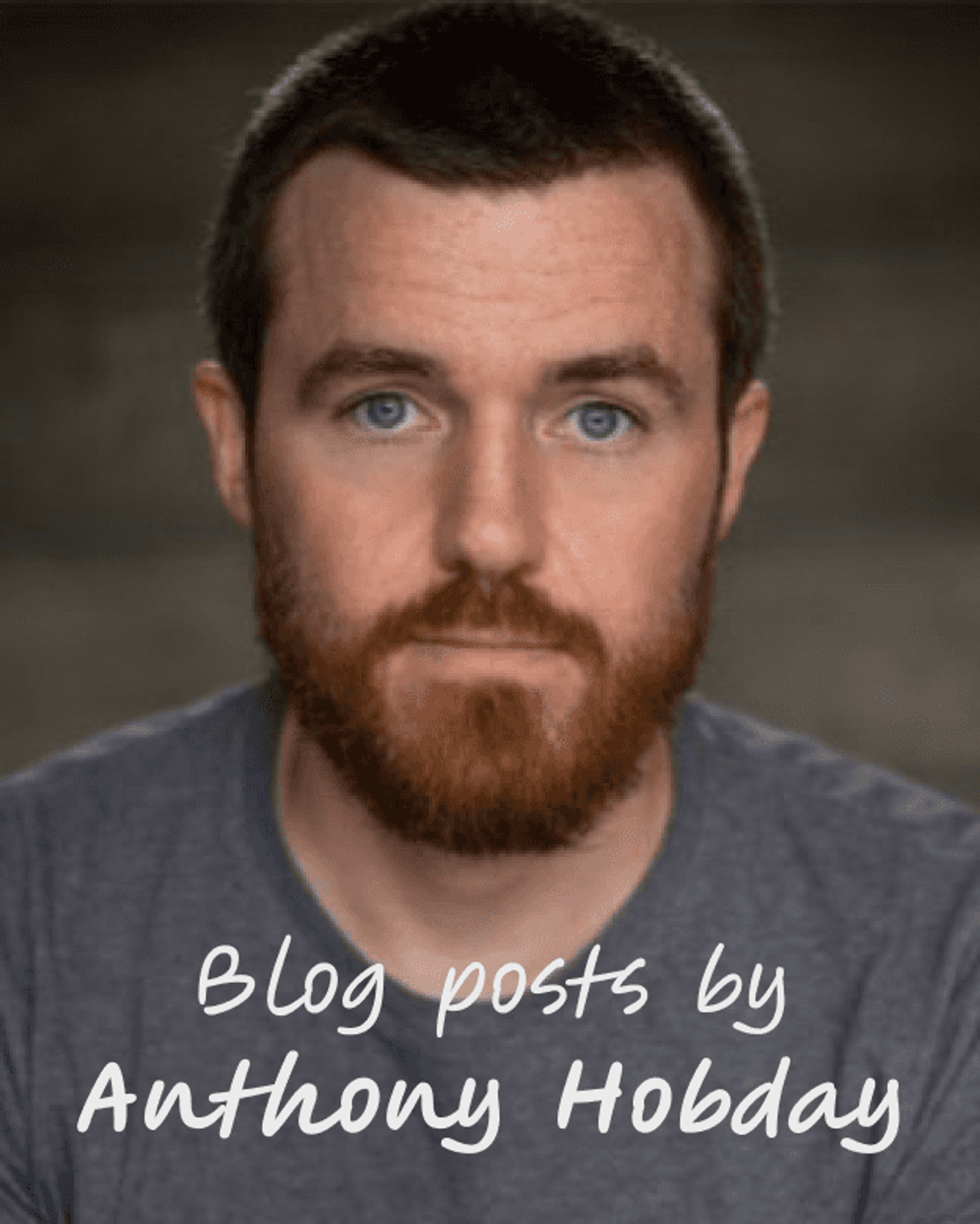 Blog by Antony Hobday