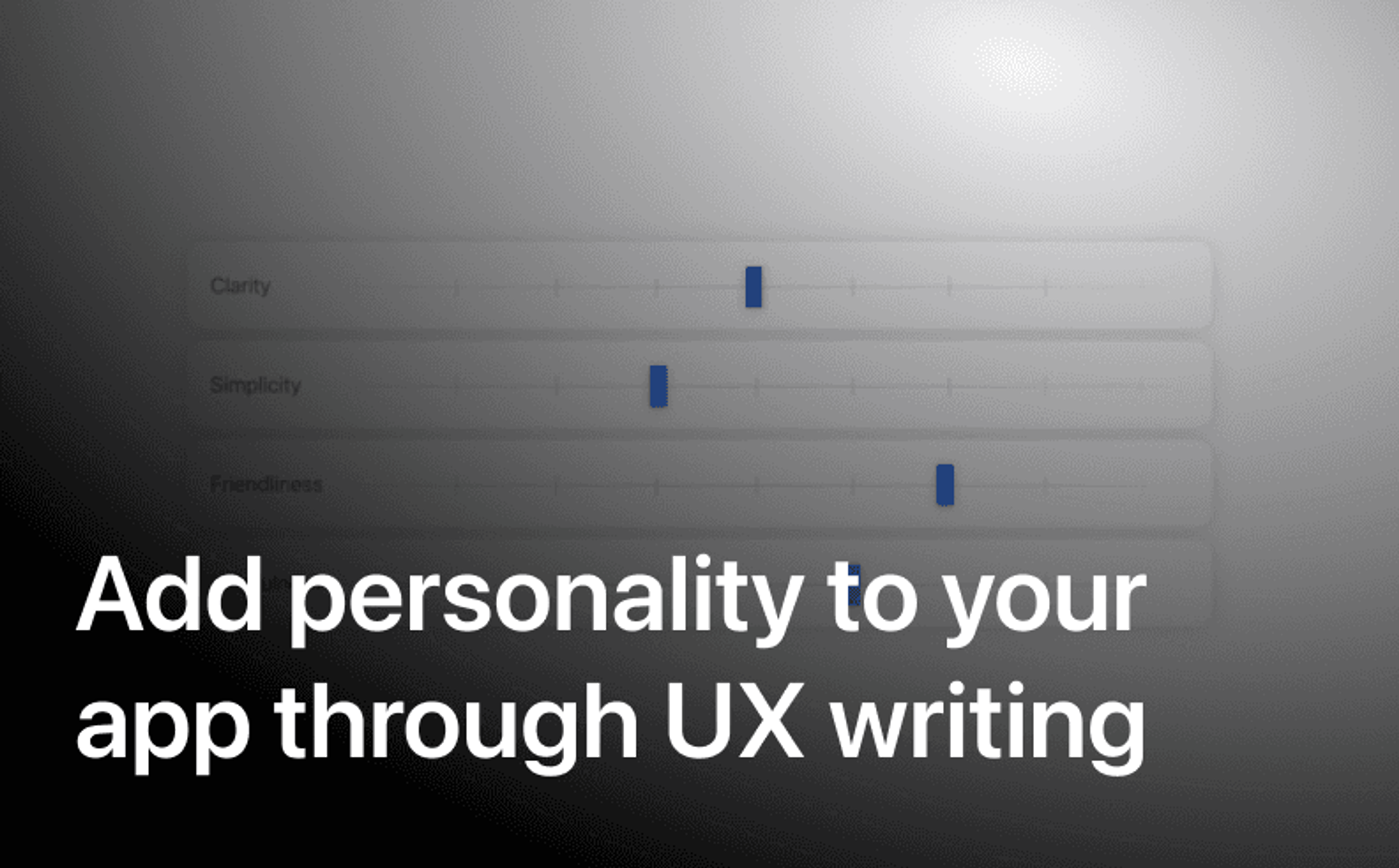 Add personality to your app through UX writing