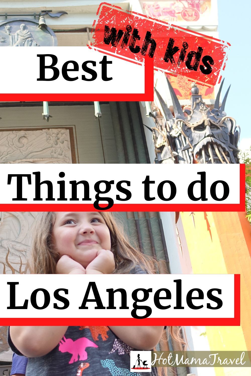 things to do in Los Angeles with kids and teens