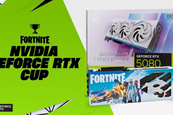 NVIDIA GeForce RTX Cup: Fortnite Solo Tournament with Cash & RTX 5080 Prizes