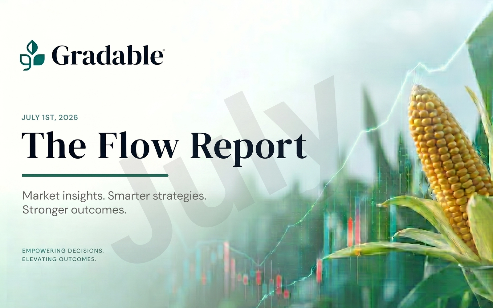 July Flow Report