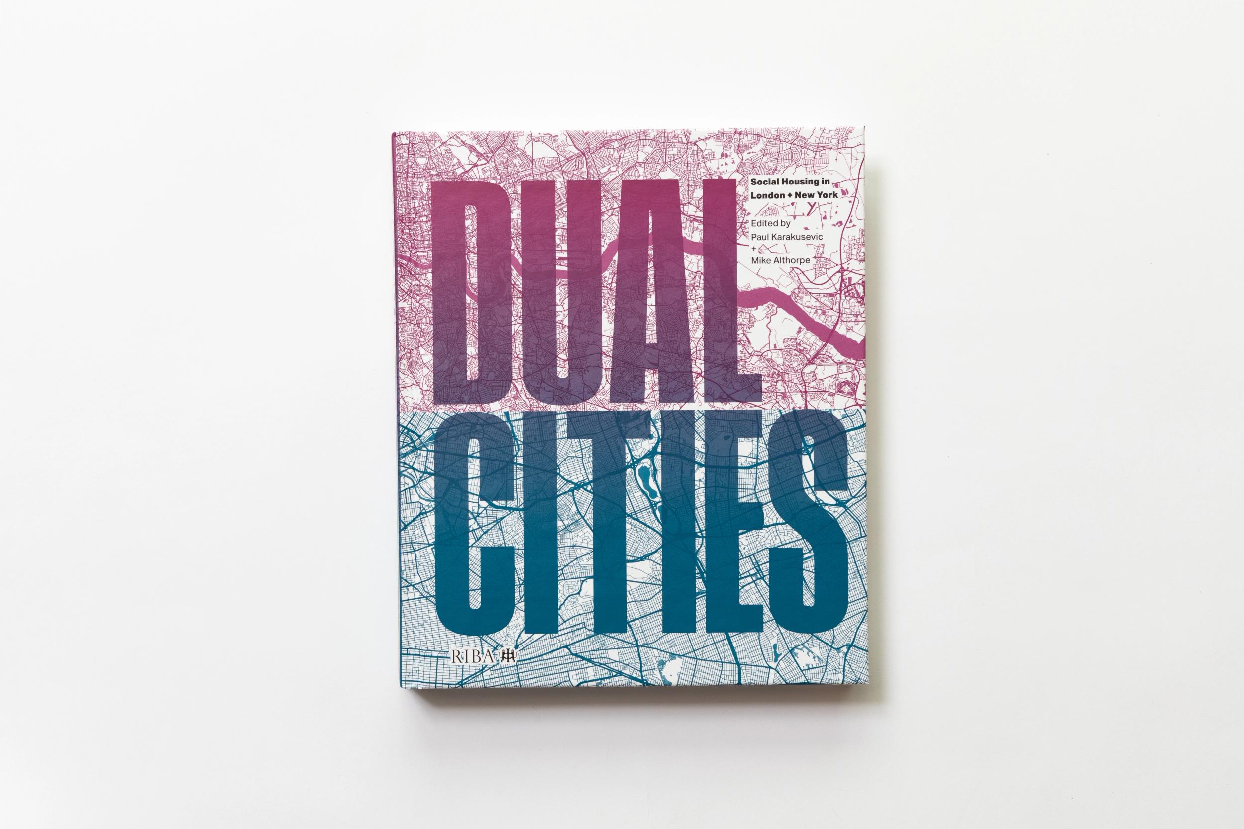 SGS featured in new RIBA publication 'Dual Cities'