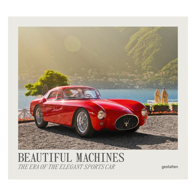 Beautiful Machines: The Era of the Elegant Sports Car