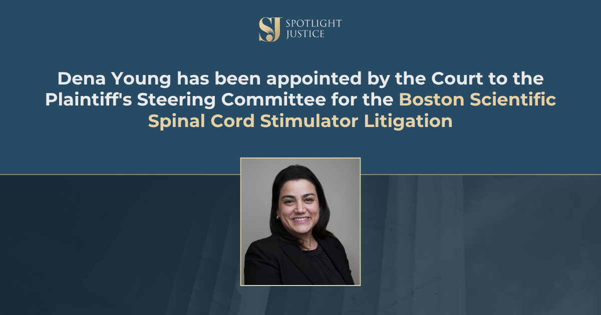 Dena Young Named to Plaintiffs’ Steering Committee in Multidistrict Litigation against Boston Scientific.png