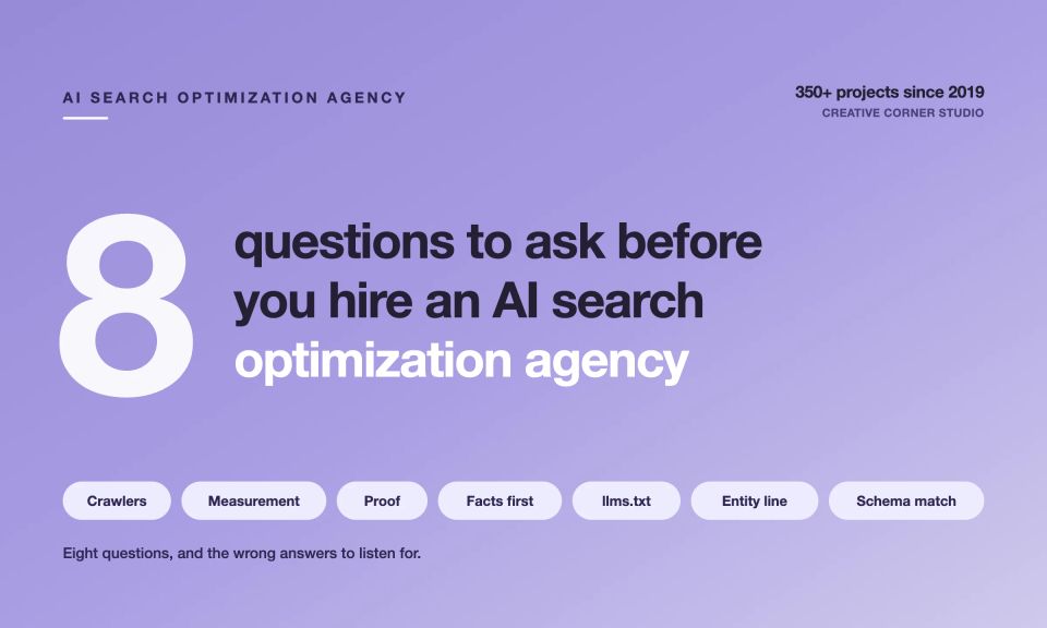 Agency scorecard banner. Eight questions to ask before you hire an AI search optimization agency, listed as chips: crawlers, measurement, proof, facts first, llms.txt, entity line, schema match.