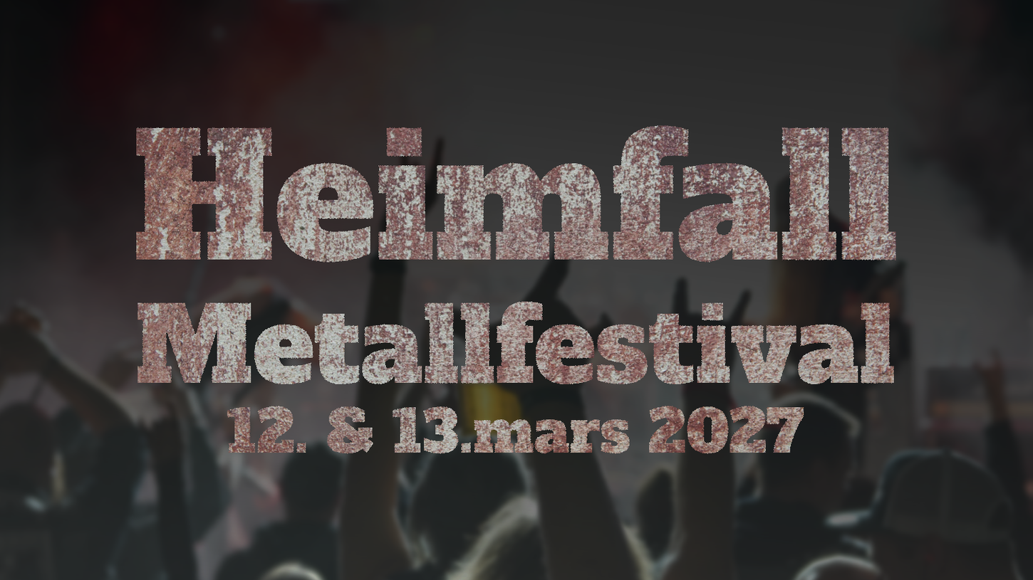 Festival: Heimfall Metallkraft