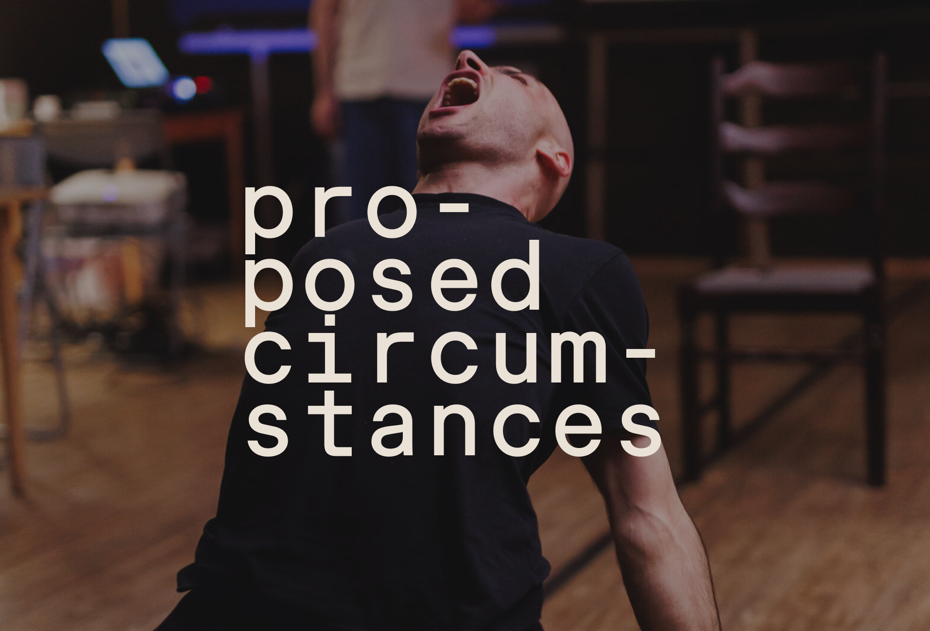 Proposed circumstances