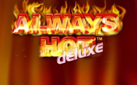 Always Hot Deluxe