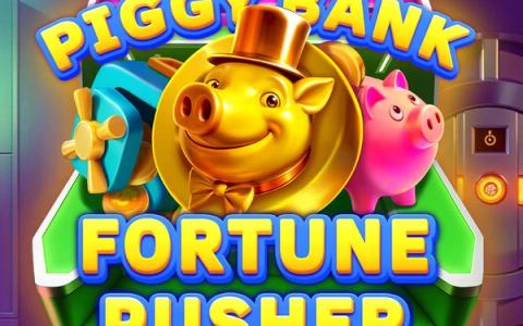 Piggy Bank Fortune Pusher