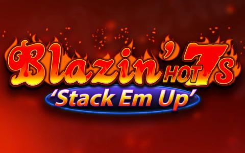 Blazin' Hot 7s Stack Em Up
