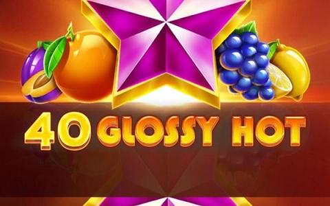 40 Glossy Hot – Amusnet