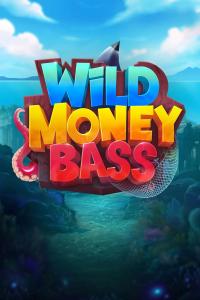Wild Money Bass