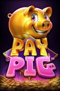 Pay Pig – ReelPlay