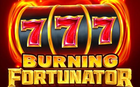 Burning Fortunator