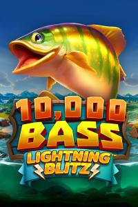 10,000 Bass Lightning Blitz – ReelPlay