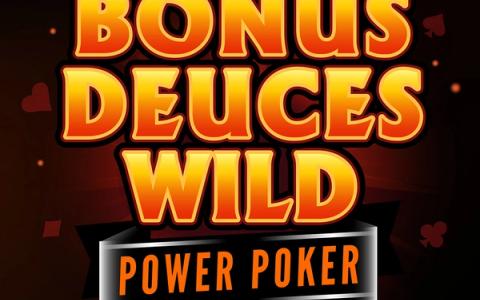 Bonus Deuces Wild - Power Poker – Flip Five Gaming