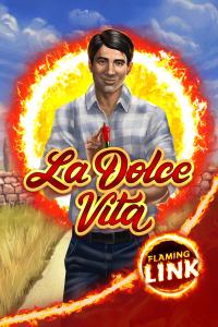 La Dolce Vita Flaming Link – Gamomat