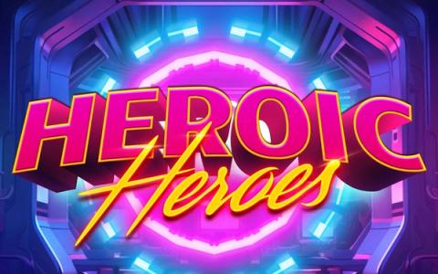 Heroic Heroes