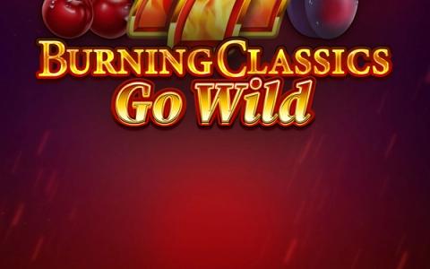 Burning Classics go Wild