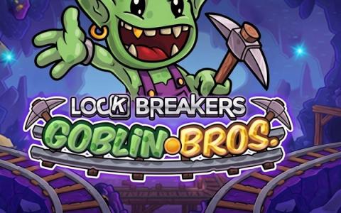 Lock Breakers - Goblin Bros. Buy Bonus