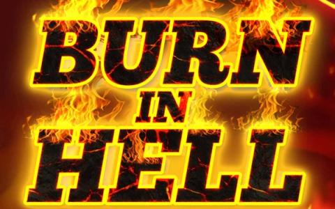 Burn In Hell Hold and Win