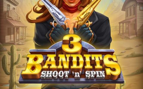 Three Bandits: Shoot ’n’ Spin Buy Bonus