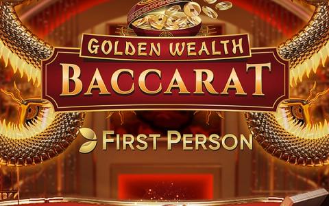 First Person Golden Wealth Baccarat